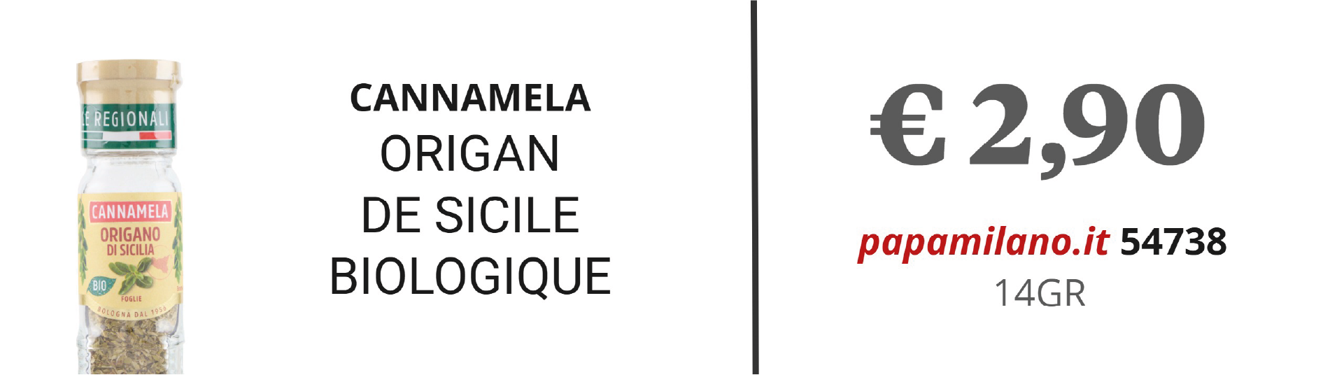 CANNAMELA ORIGAN DE SICILE BIOLOGIQUE
